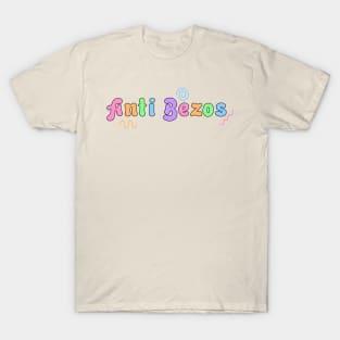 Anti Bezos - Jeff Bezos - Anti Billionaire T-Shirt